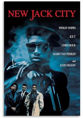 MHUYGGU New Jack City Poster, dekoratives Leinwandposter, Wandkunst, Dekor, Wohnen, moderne Familienschlafzimmer-Dekoration, Poster, 20 x 30 cm, ungerahmter Stil