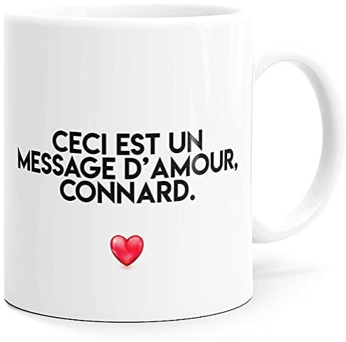 Mug Humour Amour Connard Homme Tasse Message drôle Idée Cadeau Original pour Ami Couple Amoureux Collègue Mari Fiancé Copain pour Anniversaire St Valentin Noël. Souriez dès le Réveil.