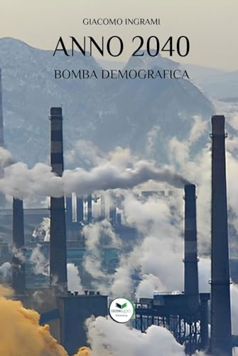 Anno 2040: Bomba Demografica