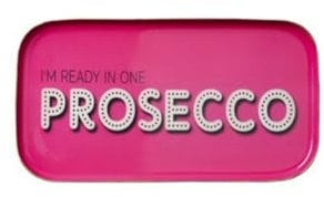 Gift Company Love Trays, Dekotablett, S, I'm Ready in one Prosecco, rechteckig, pink