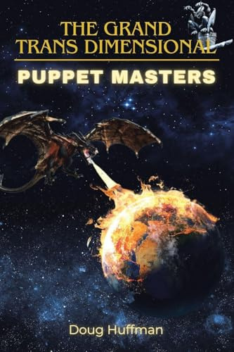 THE GRAND TRANS DIMENSIONAL PUPPET MASTERS: New Edition