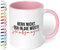 True Statements Lustige Tasse Nerv nicht Geh in die Wüste staubsaugen - Kaffeetasse mit Spruch als Geschenk - beidseitig bedruckt - spülmaschinenfest, innen rosa