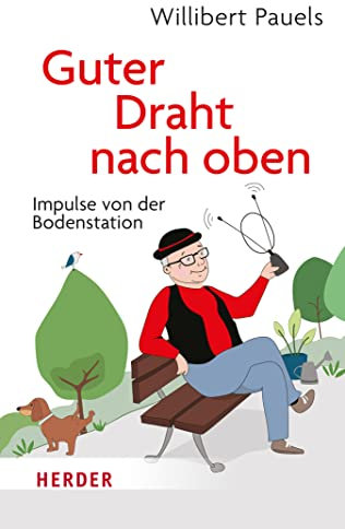 Guter Draht nach oben: Impulse von der Bodenstation