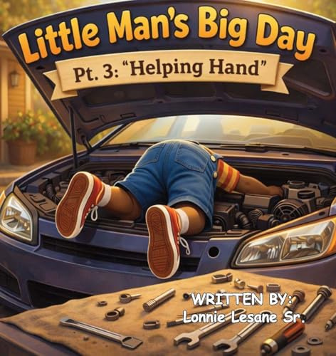 Little Man's Big Day Pt. 3 Helping Hand