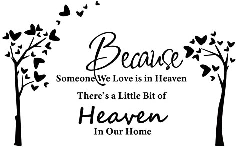 Because Someone We Love is in Heaven Quotes Wall Stickers Decal, Removable DIY Tree Vinyl Wall Sticker Family Theme Wall Art Decor for Living Room Bedroom Home Decoration