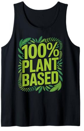 100% Plant Based Vegan Enthusiast Eco-Friendly Lifestyle Tank Top
