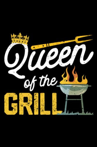 Queen Of The Grill Funny Smoked Meat BBQ Smoker Grilling: Grilling Gifts BBQ Accessories Barbecue And Smoker | Dot Grid Journal, Notebook or Organizer ... book, Scheduler, Task Checklist | 6x9