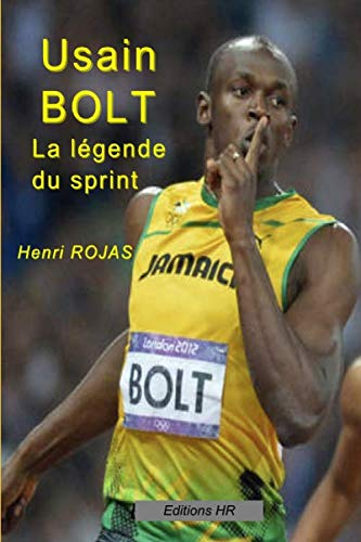 Usain Bolt la légende du sprint