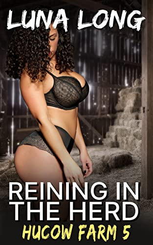 Reining in the Herd: A Young Hucow BDSM Tale 5 (Hucow Farm) (English Edition)