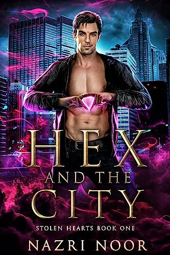 Hex and the City (Stolen Hearts Book 1) (English Edition)