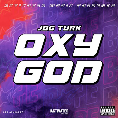 JBG Turk [Explicit]