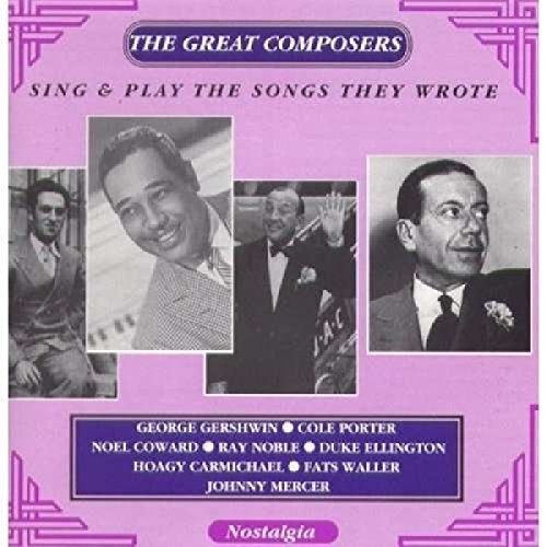 Great Composers Sing and Play Songs They Wrote