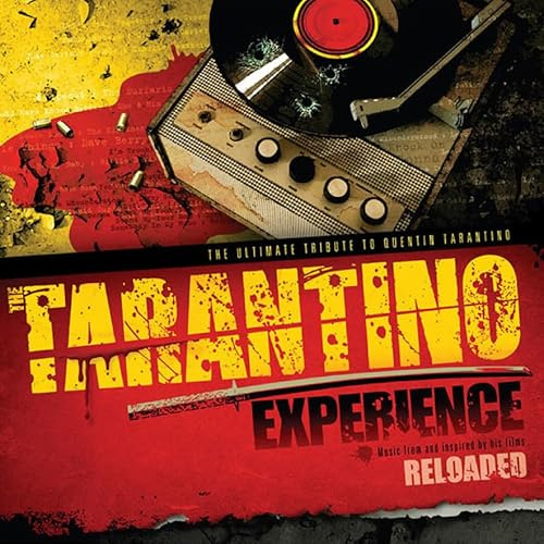 The Tarantino Experience Reloaded