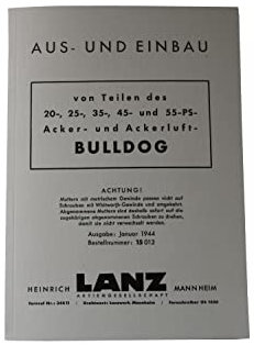 Aus und Einbau von Teilen, Lanz Bulldog