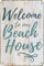 Welcome To Your Beach House Retro-Look Blechschild 20,3 x 30,5 cm Dekoration Schild für Zuhause, Küche, Badezimmer, Bauernhof, Garten, Garage, inspirierende Zitate, Wanddekoration