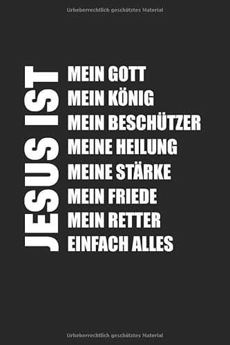 Jesus Ist: Din Liniertes Heft (Liniert) Für Christen, Katholiken Protestanten | Notizbuch Tagebuch Planer Gott Kirche | Notiz Buch Geschenk Jesus Religion Glaube Notebook