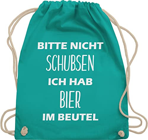 Shirtracer Turnbeutel Rucksack - Festival Zubehör - Bitte nicht schubsen ich hab Bier im Beutel - Unisize - Türkis - gym bag baumwolle taschen festivalrucksack sportbeutel beutelrucksäcke