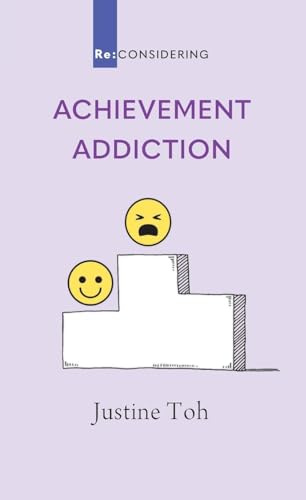Achievement Addiction (RE: Considering, Band 4)