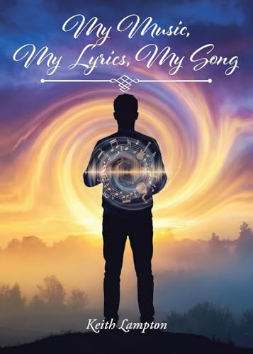 My Music, My Lyrics, My Song
