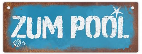 Zum Pool Deko Metallschild L in 10,5x28cm in Rostoptik