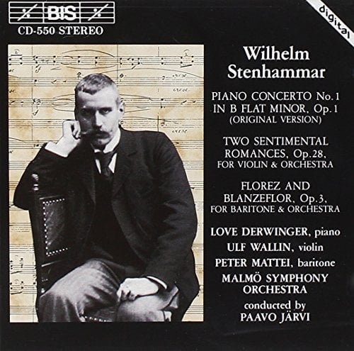 Stenhammar: Piano Concerto No. 1 / Two Sentimental Romances