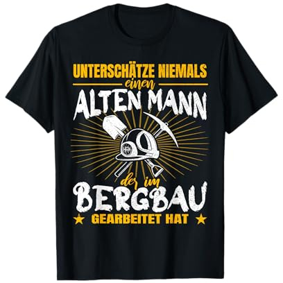 Old Man Mining Mine Ruhrpott Underdays Nieten T-Shirt
