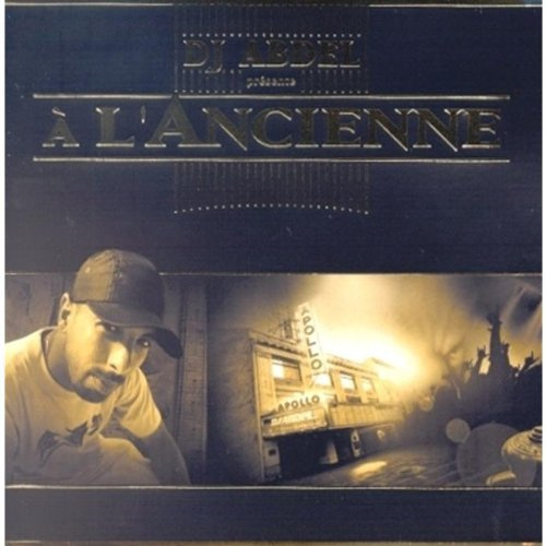 A L' Ancienne (Dj Abdel)