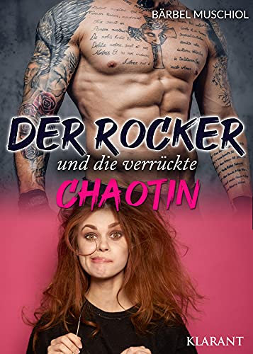 Der Rocker und die verrückte Chaotin (Death Scorpions MC 2)