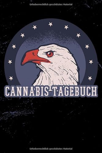 Cannabis Tagebuch: Marijuana Journal für Home Grower | Logbook | Ganja | Hanf | Weed | Anbau | Adler