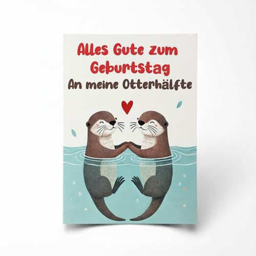 KORVELA Geburtstagskarte für Partner – Lustige Otter Karte für Ehemann, Ehefrau, Freund oder Freundin | Süße Klappkarte mit Umschlag