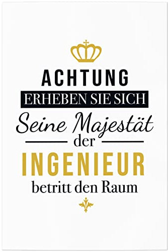 JUNIWORDS Poster, Achtung erheben sie Sich Seine Majestät der Ingenieur betritt den Raum, 60 x 90 cm