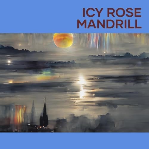 Icy Rose Mandrill