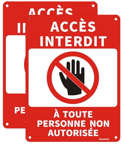 Acuxiaza 2 Pièces Panneau Accès Interdit À Toute Personne Non Autorisée | 20x15 cm, Aluminium Signalisation, Avec 4 Trous Percés, Protection UV, Imperméable - (Accès Interdit)