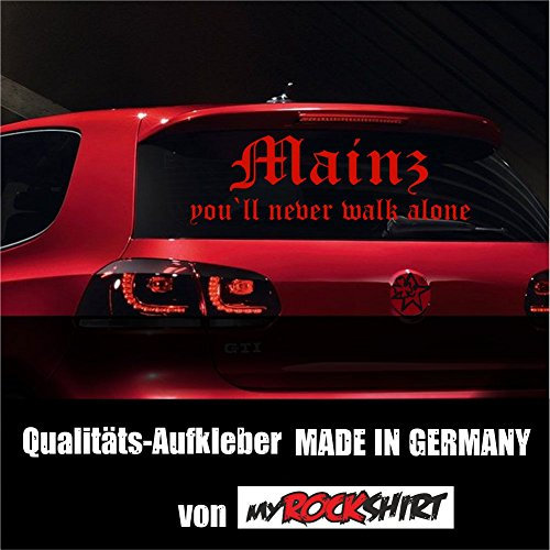 myrockshirt Super-Chicer Mainz Fussball-Fan You`ll Never Walk Alone Aufkleber Sticker XXL in 80x20 cm mit Montage Set inkl. Estre