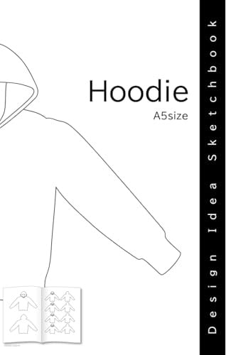 Hoodie Design Idea Sketchbook A5 size