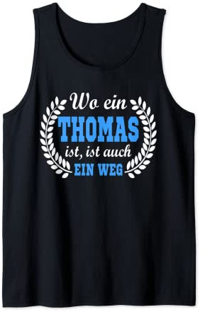 Thomas Name lustige Sprüche Geburtstag Geschenk Thomas Tank Top