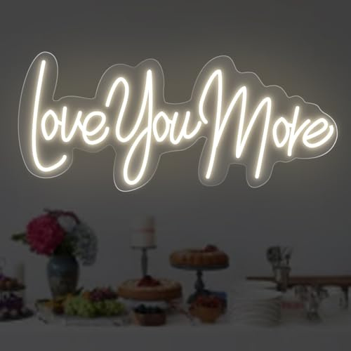 Love you more Neon Sign Romantic Wedding Led Light, Gift for Lover