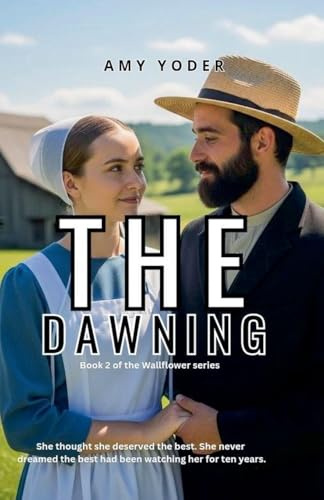 The Dawning (Wallflower)