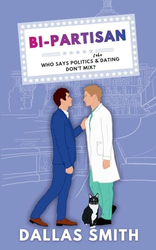 Bi-Partisan (District Love, Band 1)