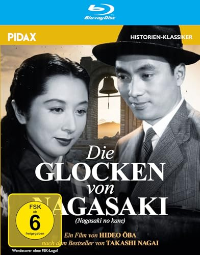 Die Glocken von Nagasaki (Nagasaki no Kane) / Eindrucksvolles Filmdrama über den Atombombenabwurf auf Nagasaki (Pidax Historien-Klassiker)