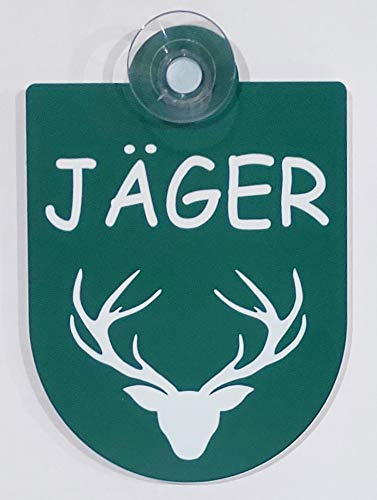 Hinweis Schild Saugnapfschild Jäger Jagdbetrieb Gravur Grün Kunststoff 90x125mm (Jäger)