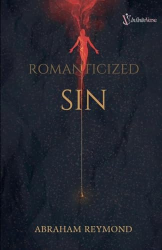 Romanticized Sin (7 Deadly Sins in Poetry, Band 2)