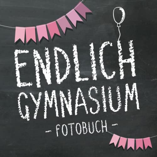 Endlich Gymnasium, Fotobuch zur Einschulung in's Gymi 2023 für Mädchen: Erinnerungsalbum & Gästebuch als Geschenk zum Schulstart am Gymnasium für angehende Schülerinnen der 5. Klasse