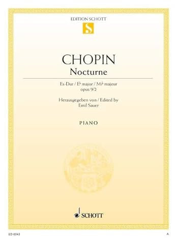 Nocturne Es-Dur: op. 9/2. Klavier. (Edition Schott Einzelausgabe)