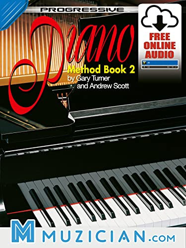 Progressive Piano Method - Book 2 (Muzician.com)