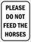 Panneau D'Avertissement Veuillez Ne Pas Nourrir Les Chevaux Décorative Plaque Decorative Metallique Rétro Métallique Panneau Murale Métallique,20X30Cm