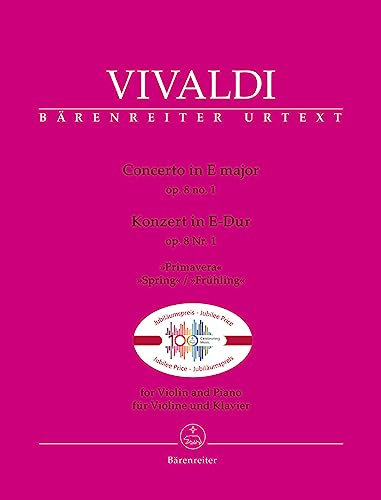 Konzert für Violine und Klavier E-Dur op. 8/1 Frühling. Klavierauszug, Stimme, Urtextausgabe. BÄRENREITER URTEXT