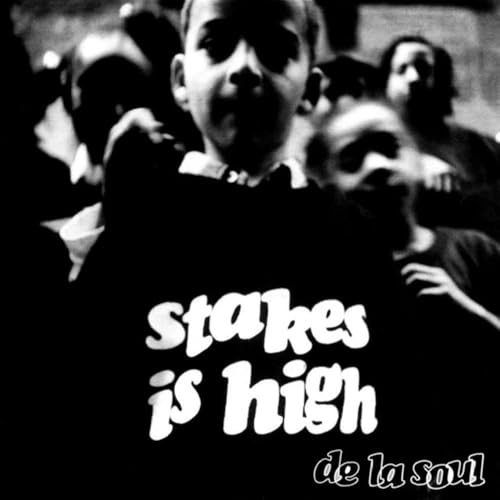Stakes Is High Album)