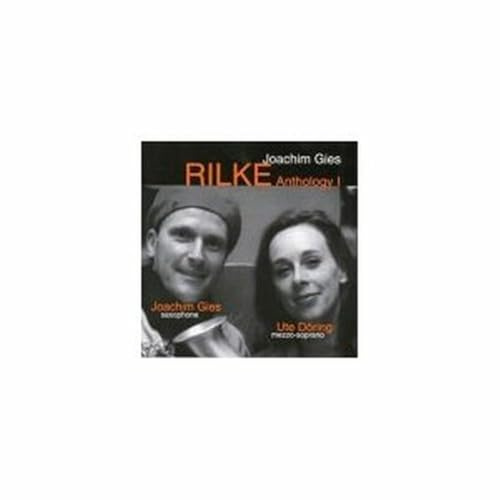 The Rilke Anthology I
