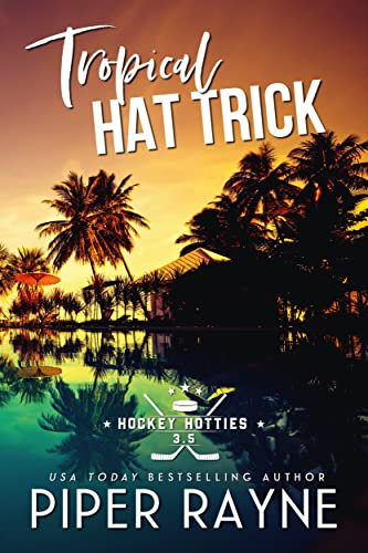 Tropical Hat Trick (Hockey Hotties) (English Edition)